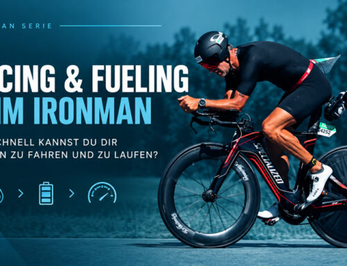 Pacing und Fueling beim Ironman: Wie schnell kannst Du fahren und laufen?